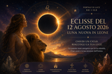 Eclisse Solare 12 Agosto 2026 in Leone: il risveglio della tua luce e il messaggio delle stelle